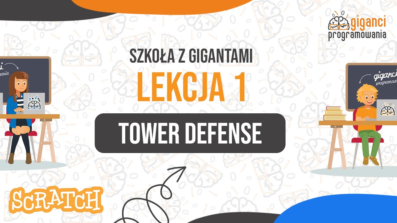 Szkoła z Gigantami – kurs online Scratch: Tower Defense